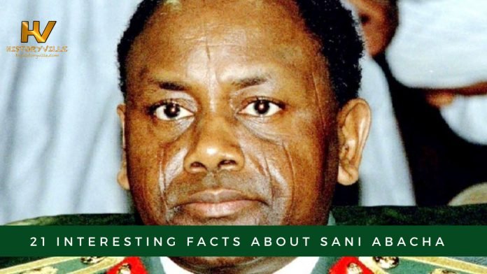 21 Interesting Facts about Sani Abacha