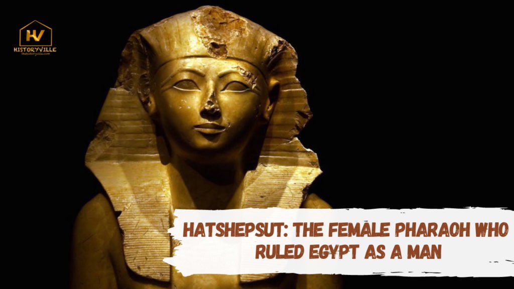 Hatshepsut - The Feмale Pharaoh Who Ruled Egypt as a Man