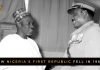 How Nigeria’s First Republic Fell in 1966